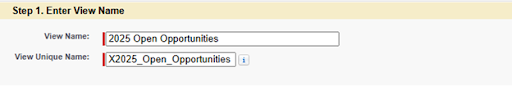 Salesforce Classic “Enter View Name” section showing fields for View Name and View Unique Name for creating a new list view.