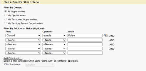 Salesforce Classic “Specify Filter Criteria” section showing Filter By Owner options and additional field filters with conditions and values.