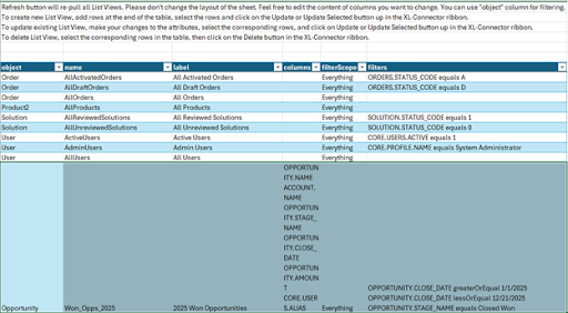 Excel sheet showing XL-Connector table with columns for object, name, label, fields, filter scope, and filters including Opportunity list view details.