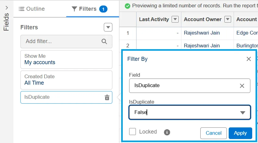 Salesforce report Filters panel showing IsDuplicate field filter being set to False to exclude marked duplicate records.