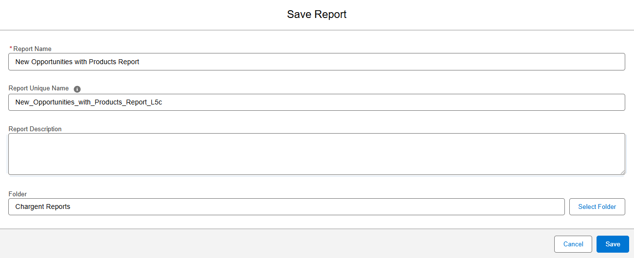 Salesforce Save Report dialog showing report name, unique name, description, and folder selection fields.