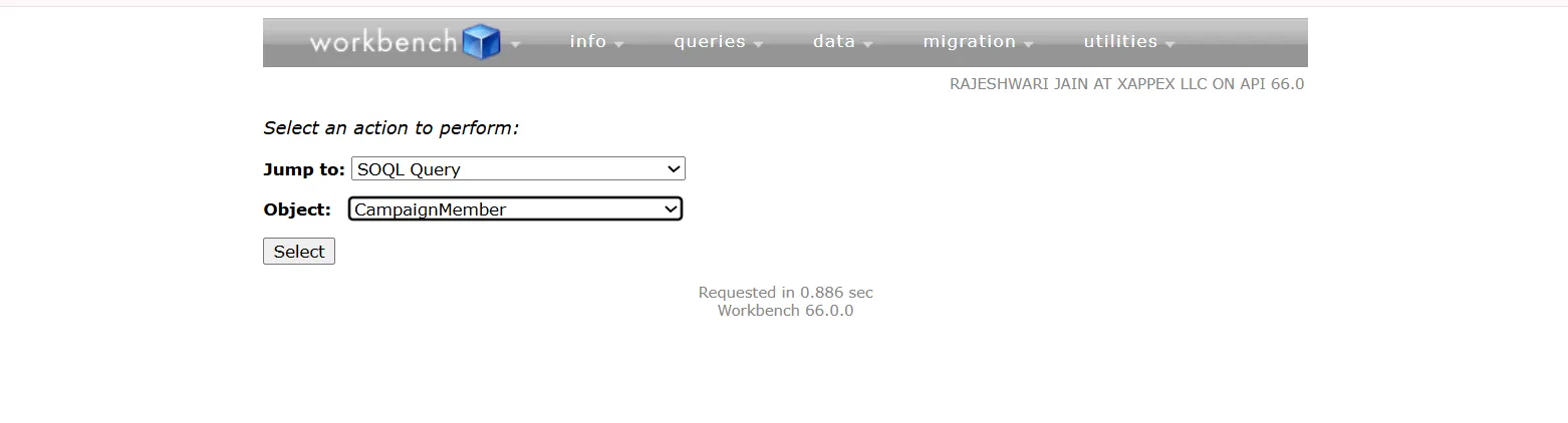 Workbench action selection page with SOQL Query chosen in Jump to and CampaignMember selected as the object.