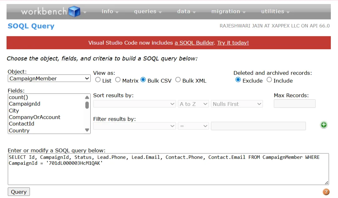 Workbench SOQL Query editor with a CampaignMember query using dot notation and Bulk CSV format selected.