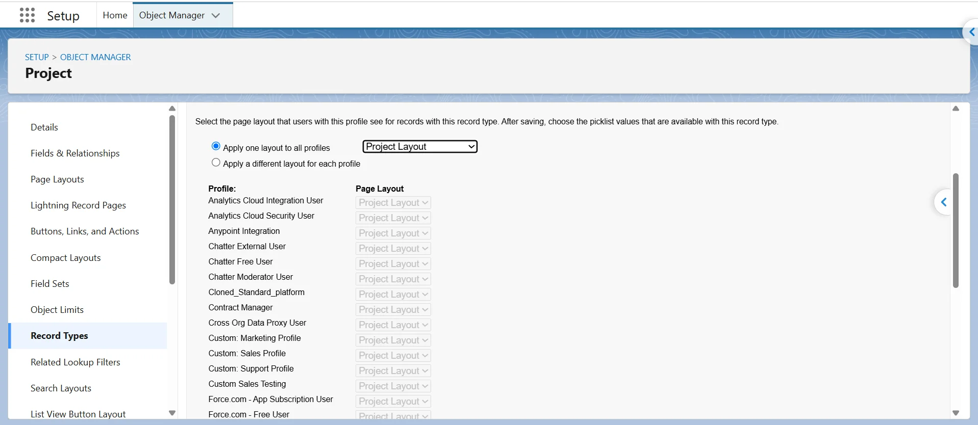 Page layout assignment in Salesforce with Apply one layout to all profiles selected and the per-profile option below.