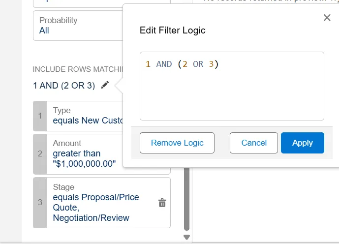 Edit Filter Logic dialog in Salesforce showing the expression 1 AND (2 OR 3) applied to three field filters.