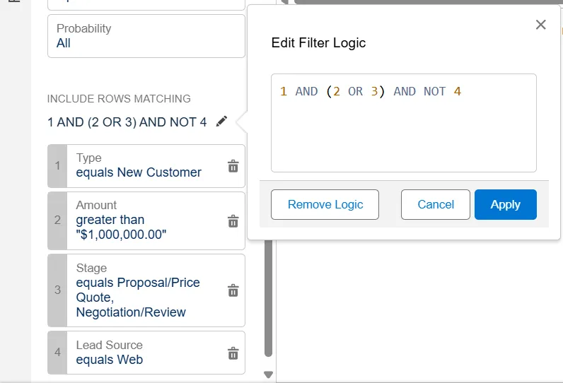 Edit Filter Logic dialog showing 1 AND (2 OR 3) AND NOT 4 applied to four field filters excluding Web leads.