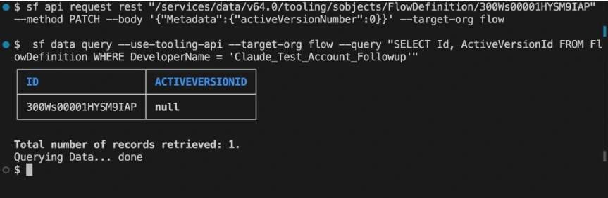 Deactivate a flow from the CLI, then confirm its ActiveVersionId is null.