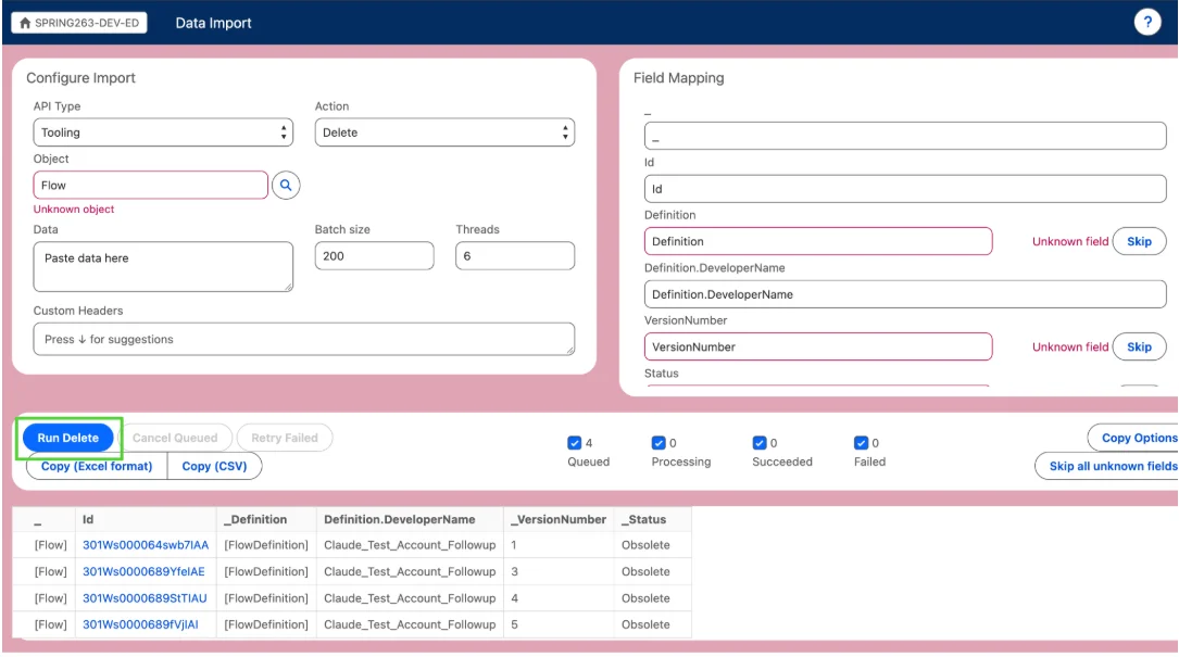 Set Data Import to Tooling API, Delete and the Flow object, then click Run Delete.